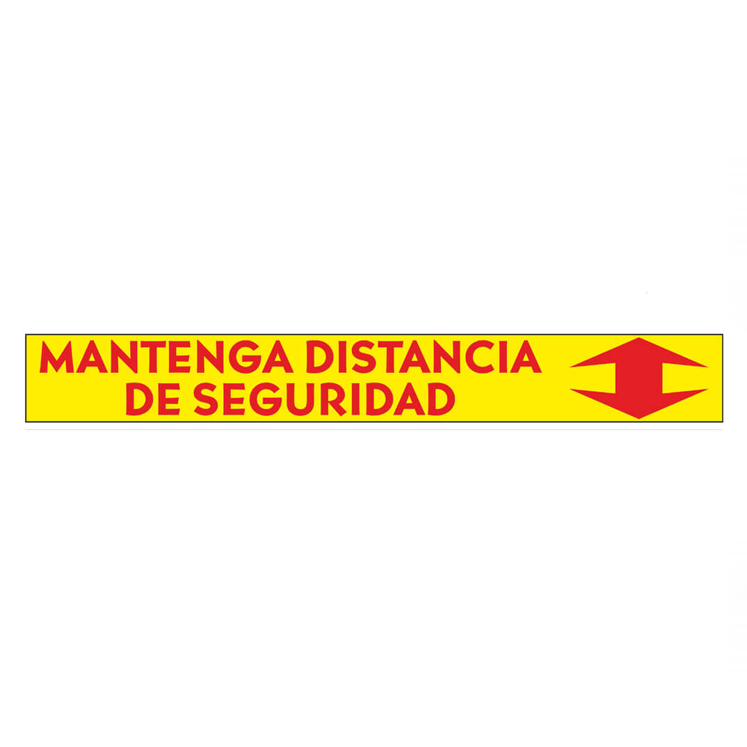 Cinta adhesiva.33x48 Mantenga distancia seguridad